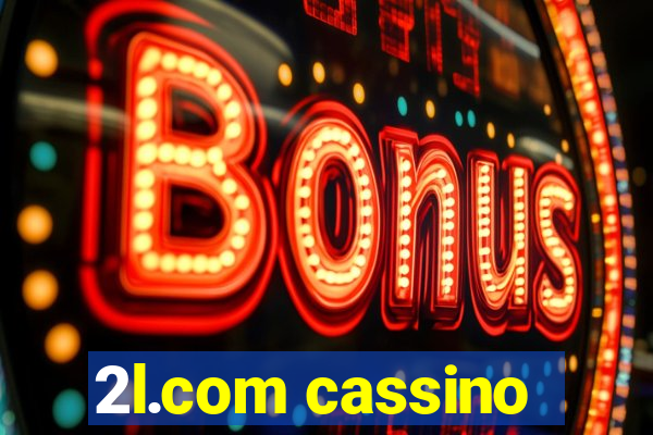 2l.com cassino